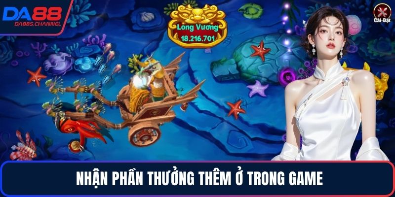 Nhận phần thưởng thêm ở trong game